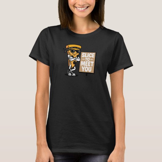 あなたに会うためにスライス Tシャツ (正面)