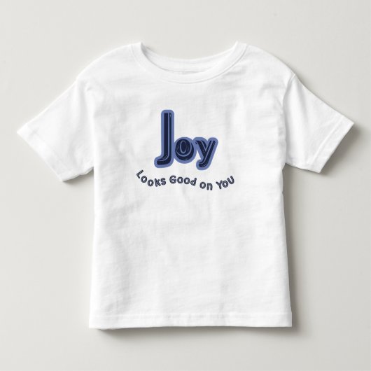 あなたに喜びはよく似合う トドラーTシャツ (正面)