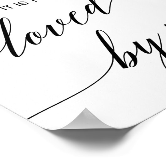 あなたに愛されていることがどれほど甘いかというエレガントなブラックカリグラフィーサイン ポスター (角)