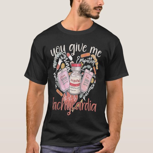 あなたに頻脈を起こさせる服 看護師バレンタイン Tシャツ (正面)