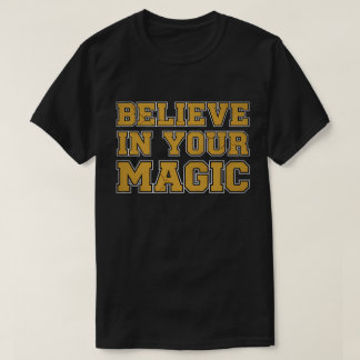 あなたに魔法を信じて Tシャツ