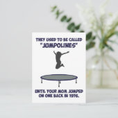 あなたのお母さんはトランポリンを発明しました ポストカード (スタンド正面)