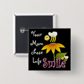 あなたのお母さんは生命を選びました 缶バッジ (正面&裏面)