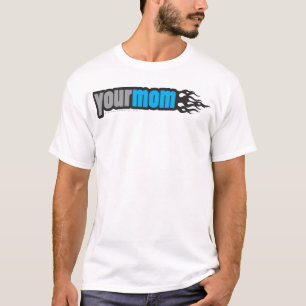 あなたのお母さん Tシャツ