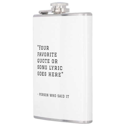 あなたのお気に入りの引用文または歌の歌詞 – カスタムウィスキー フラスク (左)