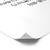 あなたのお気に入りの引用文シンプルブラックオンホワイト ポスター (角)