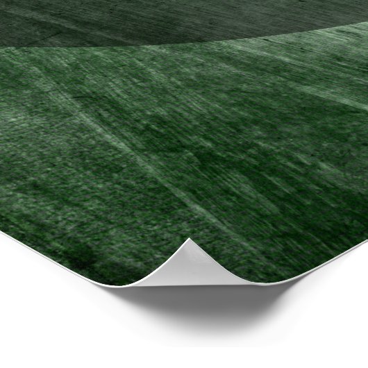 あなたのお気に入りの引用文ダークグランジグリーン ポスター (角)