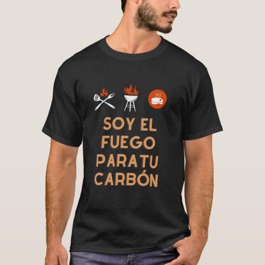 あなたのお炭火のための火だ Funny BBQ スペイン語 デザイン Tシャツ (正面)