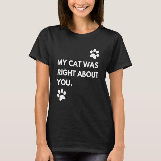 あなたのことを当てていたにゃ Tシャツ (正面)