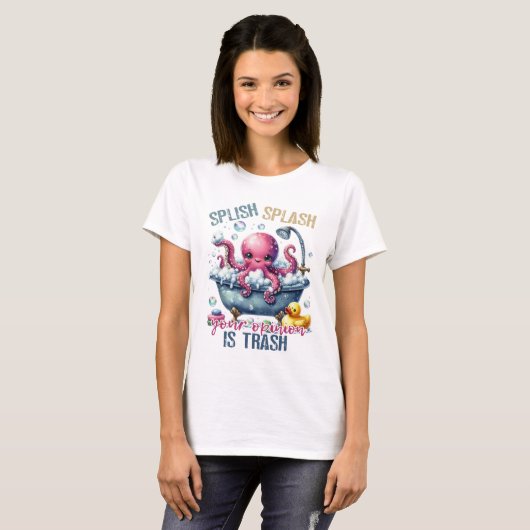 あなたのご意見はゴミです スプラッシュ スプラッシュ Tシャツ (正面フル)