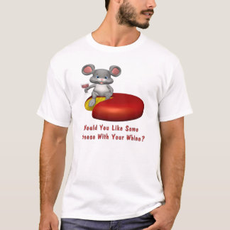 あなたのすすり泣きを用いるチーズ Tシャツ