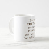 あなたのために暗い苦くそして余りに熱い コーヒーマグカップ (正面左)