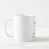 あなたのために暗い苦くそして余りに熱い コーヒーマグカップ (左)