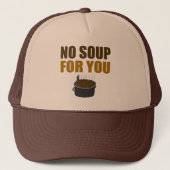 あなたのためのスープ無しトラック運転手の帽子 キャップ (正面)