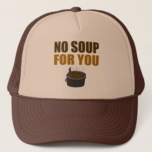 あなたのためのスープ無しトラック運転手の帽子 キャップ (正面)