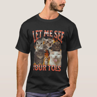 あなたのつま先が面白い 猫のミーム 盗作 グラフィック Tシャツ