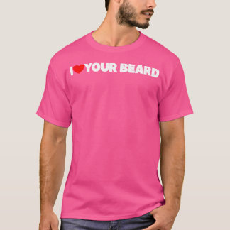 あなたのひげが大好き(ハート) Tシャツ