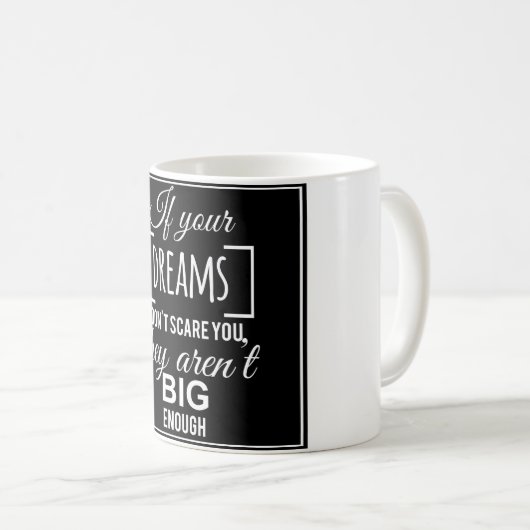 あなたのもし夢は彼らが大きくないあなたを怖がらせないeno コーヒーマグカップ (正面右)
