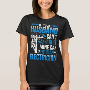 あなたのもし夫Canu2019t修正it鉱山電気缶電気 Tシャツ