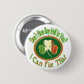 あなたのアイルランド語を持っていませんか。 缶バッジ (正面&裏面)