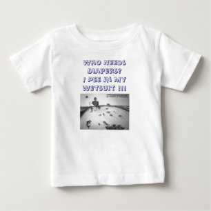 あなたのウェットスーツで小便をすることはクールなTシャツです! (ベビー ベビーTシャツ