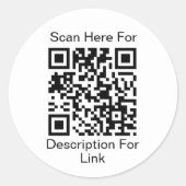 あなたのウェブサイトリンクURLを追加 - 白地にQRコードをスキャン ラウンドシール (正面)