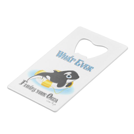 あなたのオルカのクジラが浮くもの クレジットカード栓抜き (正面アングル)