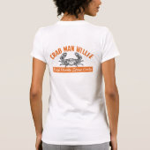 "あなたのカニのダディーは誰？" = CrabManWillie 女性用Tシャツ Tシャツ (裏面)
