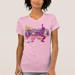 あなたのガールフレンドが私のようにスケートで滑ることができる願い Tシャツ