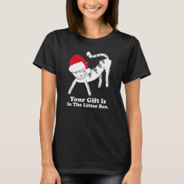 あなたのギフトは猫砂箱の中にあります 面白いクリスマスの猫 Tシャツ