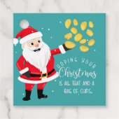 あなたのクリスマスがチップの全てでありバッグであることを願って フェイバータグ (正面)