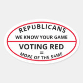 あなたのゲームを知っている共和党 楕円形シール (正面)
