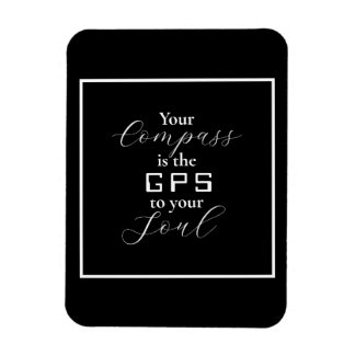 「あなたのコンパスはあなたの魂へのGPSである」フレーズ マグネット