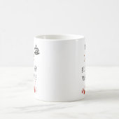 あなたのコーヒーが娘の態度をより強くしてほしい コーヒーマグカップ (中央)