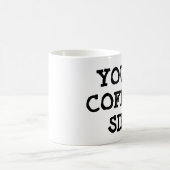 あなたのコーヒーコーヒー・マグ コーヒーマグカップ (中央)