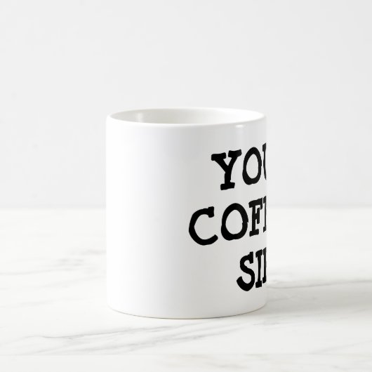 あなたのコーヒーコーヒー・マグ コーヒーマグカップ (中央)