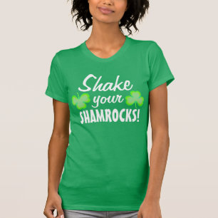 あなたのシャムロックを揺すって下さい Tシャツ
