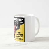 あなたのスクラップはそれを低下させました コーヒーマグカップ (正面右)
