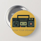あなたのスピーカー- boomboxのスタイル--を吹いて下さい 缶バッジ (正面&裏面)