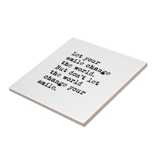 あなたのスマイルの変更を世界許可して下さい タイル (側面)