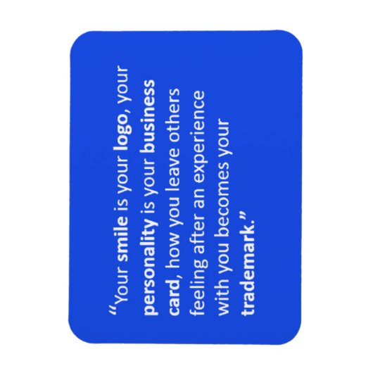 あなたのスマイルはあなたのロゴのモットーやる気を起こさせる引用文 マグネット (縦)