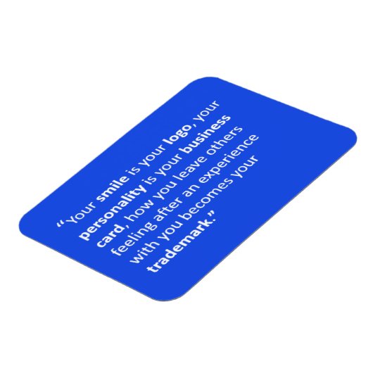 あなたのスマイルはあなたのロゴのモットーやる気を起こさせる引用文 マグネット (左側)