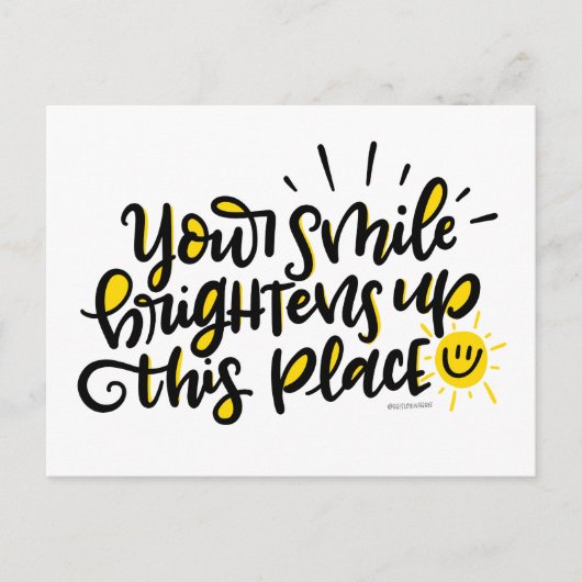 あなたのスマイルはこの場所を明るくし、文字 ポストカード (正面)