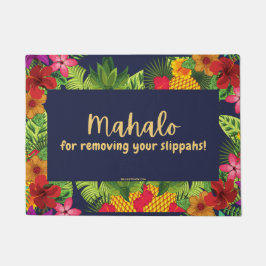 あなたのスリッパを取り除くためにマハロ！ – ドアマット敷物 ドアマット