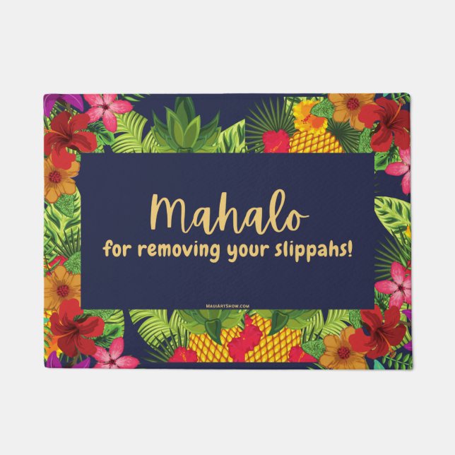 あなたのスリッパを取り除くためにマハロ！ – ドアマット敷物 ドアマット (正面)