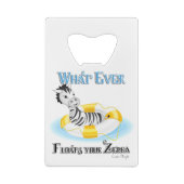 あなたのゼブラを浮かべるものは4 クレジットカード栓抜き (裏面)