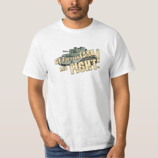 あなたのタンクで得、戦って下さい! Tシャツ