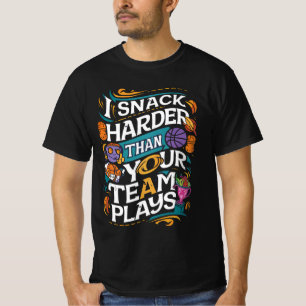 あなたのチームがプレイするよりも私の方がずっとお菓子を食べる Tシャツ