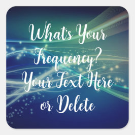 あなたのテキストは宇宙前向きブルーの周波数を維持 スクエアシール