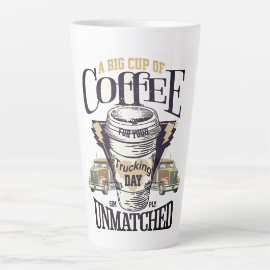 あなたのトラック運転手の日のマグカップのための大きなコーヒー カフェラテマグ (正面)